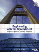 Engineering with the spreadsheet : structural engineering templates using Excel