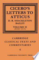 Cicero's letters to Atticus : Volume II : 58-54 B.C., 46-93 (books III and IV)