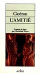 L'Amitié, Laelius, De Amicitia : Laelius, de amicitia
