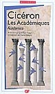 Les Académiques : = Academica