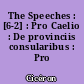 The Speeches : [6-2] : Pro Caelio : De provinciis consularibus : Pro Balbo