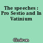 The speeches : Pro Sestio and In Vatinium