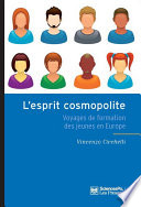 L'esprit cosmopolite : voyages de formation des jeunes en Europe