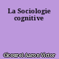 La Sociologie cognitive