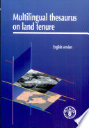 Multilingual thesaurus on land tenure : english version
