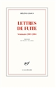 Lettres de fuite : séminaire, 2001-2004