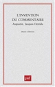 L'invention du commentaire : Saint Augustin, Jacques Derrida
