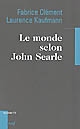 Le monde selon John Searle