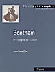 Bentham : philosophe de l'utilité