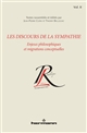 Les discours de la sympathie : Volume II : Enjeux philosophiques et migrations conceptuelles : [colloque, Rouen les 12, 13 et 14 mars 1999]