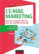 L'e-mail marketing : créer des messages efficaces dans une stratégie omnicanal