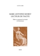 Marc-Antoine Muret lecteur de Tacite : éditer et commenter les "Annales" à la Renaissance