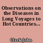 Observations on the Diseases in Long Voyages to Hot Countries...