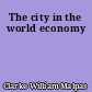 The city in the world economy