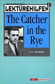 Lektürehilfen J. D. Salinger, "The catcher in the rye"