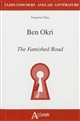 Ben Okri : The famished road