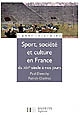 Sport, culture et société en France : du XIXe siècle à nos jours