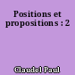 Positions et propositions : 2