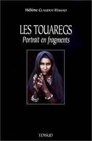 Les Touaregs : portraits en fragments