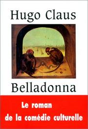 Belladonna : scènes de la vie de province : roman