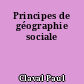 Principes de géographie sociale