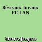 Réseaux locaux PC-LAN