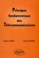 Principes fondamentaux des télécommunications : cours, exercices corrigés et manipulations