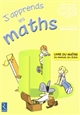 J'apprends les maths CE2, cycle 3 : livre du maître du manuel de l'élève : programmes 2008