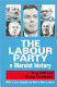 The Labour Party : a marxist history