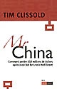 Mr China : comment perdre 450 millions de dollars après avoir fait fortune à Wall Street : récit