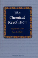 The chemical revolution : a contribution to social technology