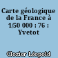 Carte géologique de la France à 1/50 000 : 76 : Yvetot