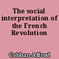 The social interpretation of the French Revolution