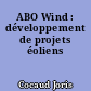 ABO Wind : développement de projets éoliens