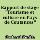 Rapport de stage "Tourisme et culture en Pays de Coutances"