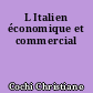 L Italien économique et commercial