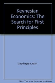 Keynesian economics: the search for first principles