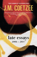 Late essays : [2006 - 2017]