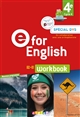 e for English : 4e : workbook : spécial DYS