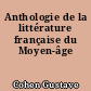 Anthologie de la littérature française du Moyen-âge