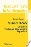 Number theory : Volume I : Tools and diophantine equations