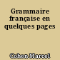 Grammaire française en quelques pages