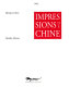 Impressions de Chine : [exposition, Paris], Bibliothèque nationale, [8 septembre-6 décembre] 1992