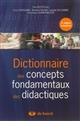 Dictionnaire des concepts fondamentaux des didactiques
