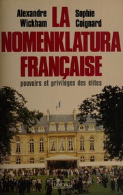 Nomenklatura française : pouvoirs et privilèges des élites