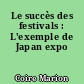 Le succès des festivals : L'exemple de Japan expo