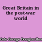 Great Britain in the post-war world