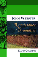 John Webster, Renaissance dramatist