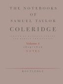 The Notebooks of Samuel Taylor Coleridge : Volume 4 : 1819-1826 : notes