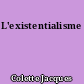 L'existentialisme